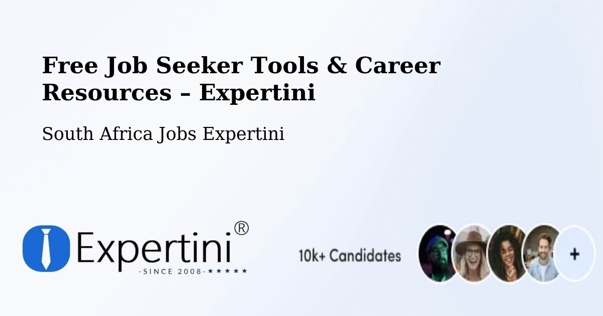 Free Job Seeker Tools & Career Resources – Allanridge - Allanridge, South Africa Jobs Expertini